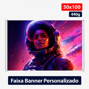 Faixa Banner Personalizado - 50x100 - 440g -Lona 440g 50x100 -Impressão Colorida   -Personalizado com a sua arte e/ou logotipo